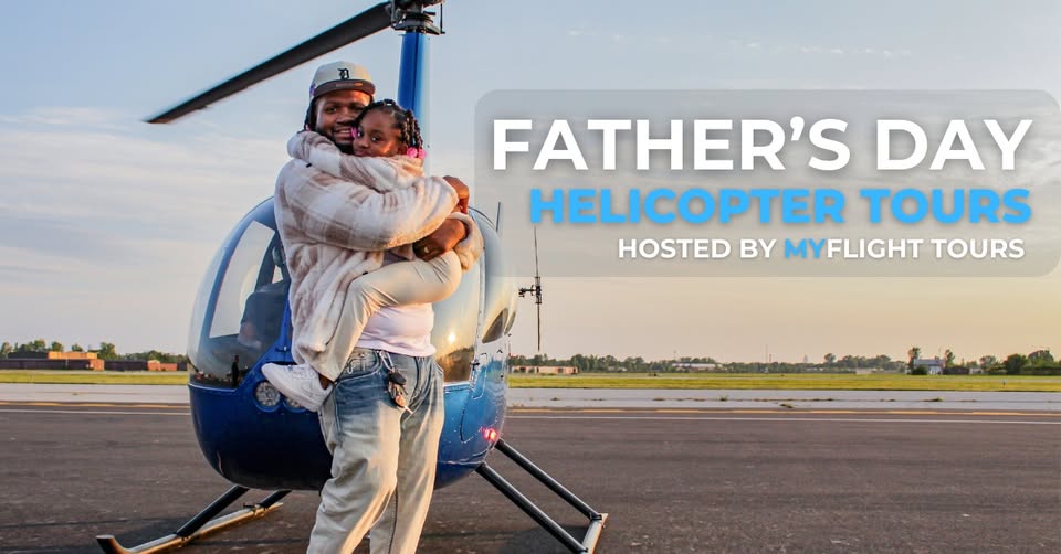 Father’s Day Helicopter Tours in Baltimore with MyFlight Tours