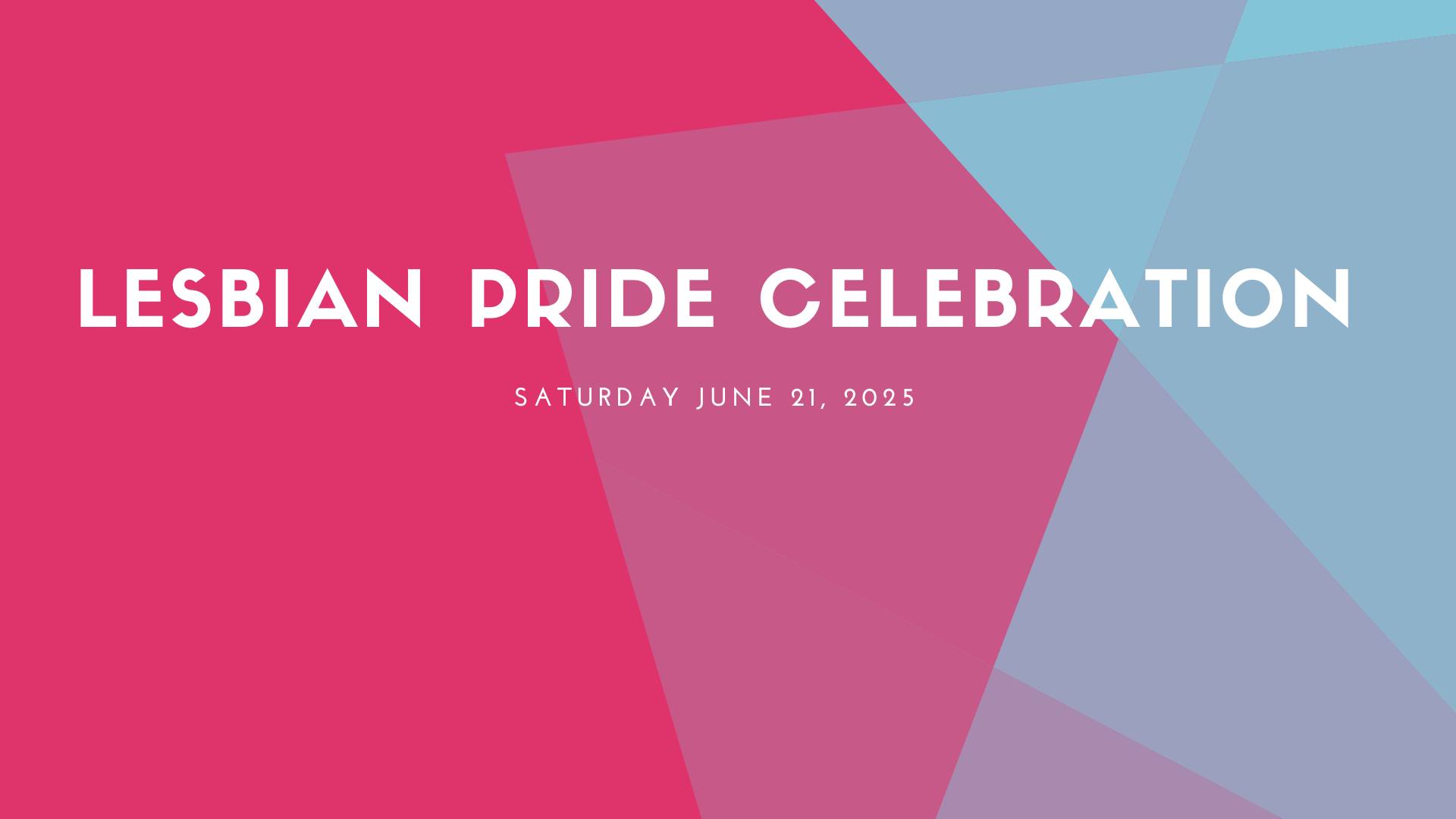 Lesbian Pride Celebration Events
