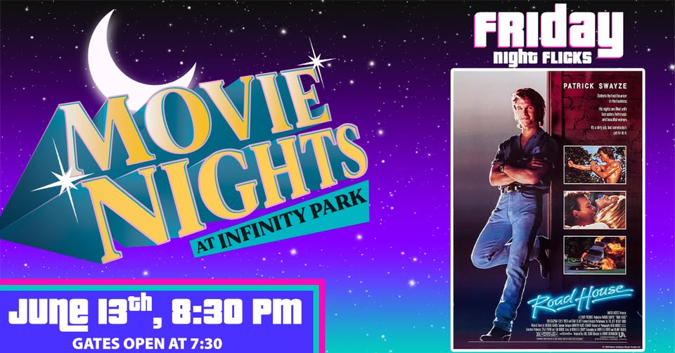 Movie Nights at Infinity Park | Road House