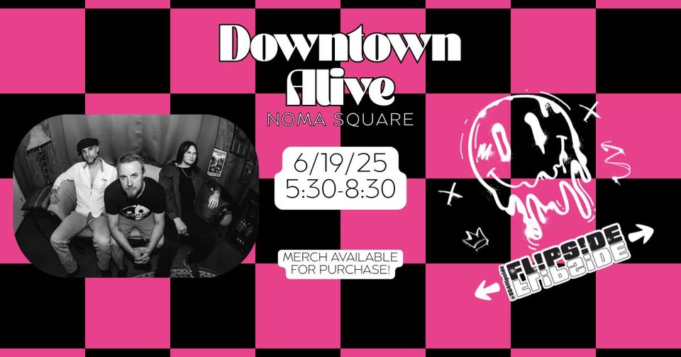 Flipside LIVE at NoMa Square for Downtown Alive