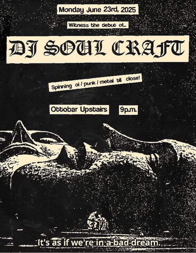 Metal Monday w/ Guest DJ SOUL CRAFT